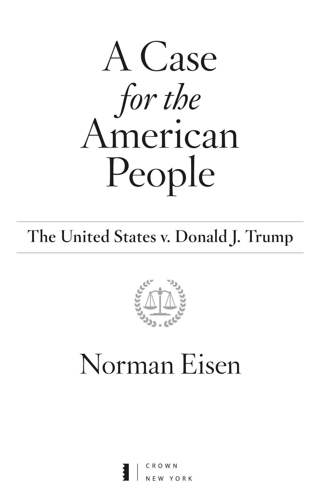 Copyright 2020 by Norman L Eisen All rights reserved Published in the United - photo 2