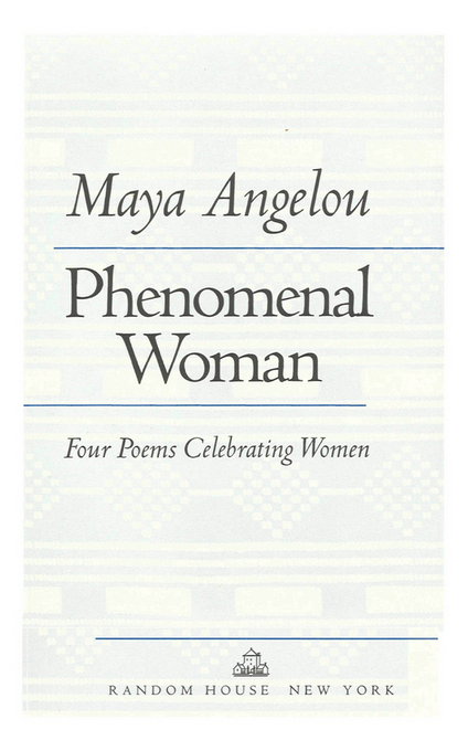 Copyright 1978 1983 1990 1994 by Maya Angelou All rights reserved under - photo 2