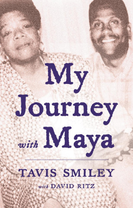 Angelou Maya - My Journey with Maya