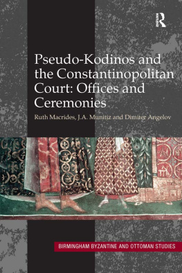 Angelov Dimiter Professor Pseudo-Kodinos and the Constantinopolitan Court: Offices and Ceremonies