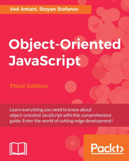 Antani Ved - Object-oriented JavaScript: learn everything you need to know about object-oriented JavaScript with this comprehensive guide