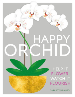 Anderson Peter Happy orchid: help it flower, watch it flourish