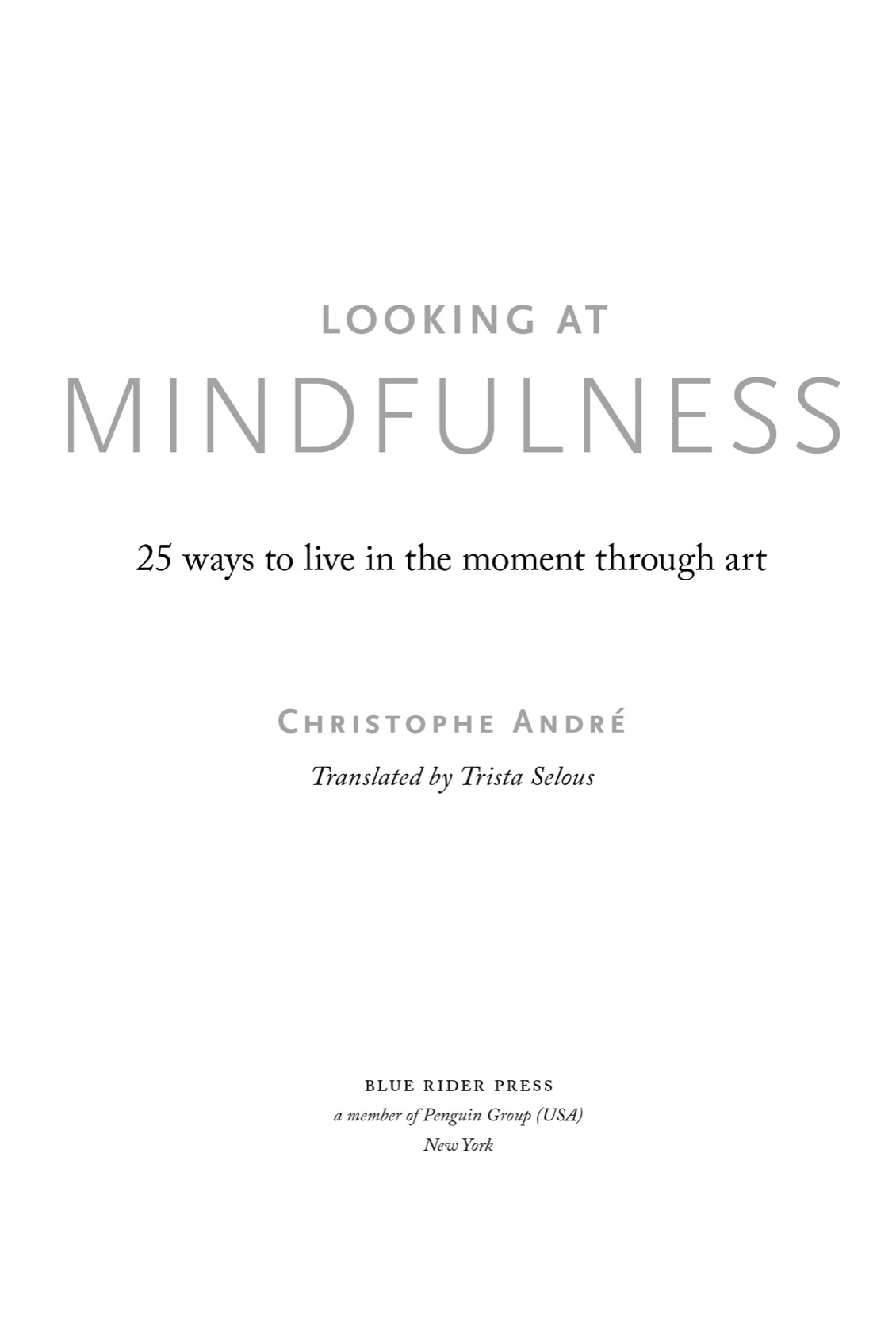 Looking at mindfulness 25 ways to live in the moment through art - image 2