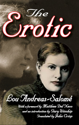 Andreas-Salome Lou - The Erotic