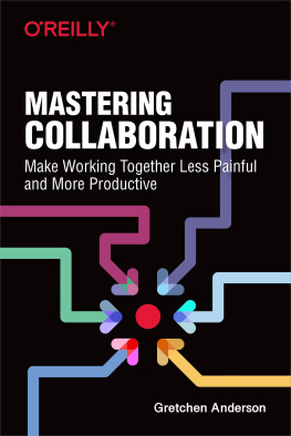 Anderson MASTERING COLLABORATION: building effective product teams