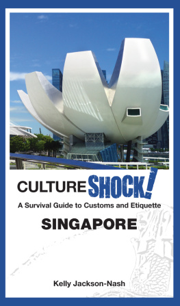 Kelly Jackson-Nash - CultureShock! Singapore