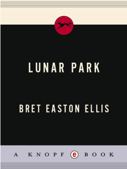 Bret Easton Ellis Lunar Park