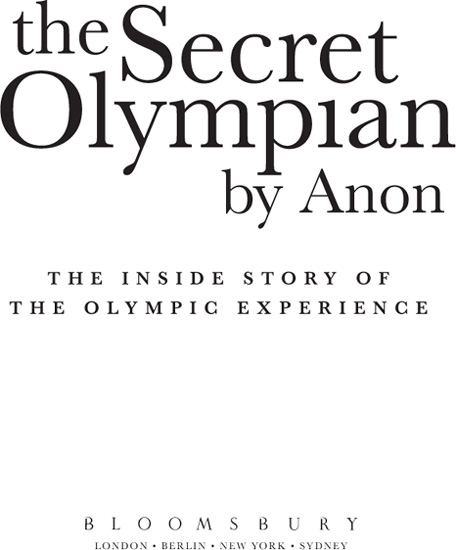 Copyright The Secret Olympian 2012 This electronic edition published in 2012 by - photo 1