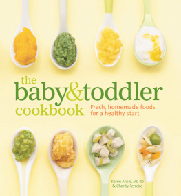 Ansel Karen - The baby & toddler cookbook