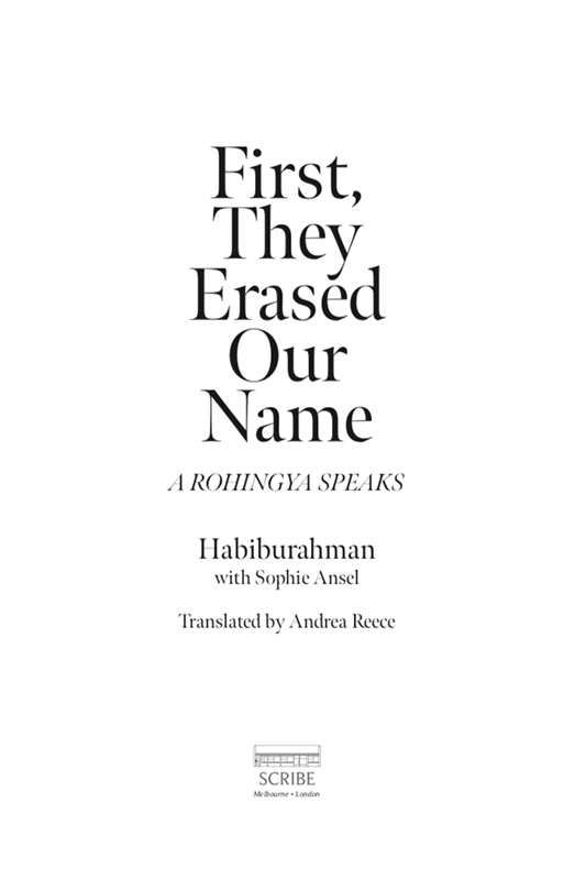 Contents First They Erased Our Name Habiburahman known as Habib is a - photo 1