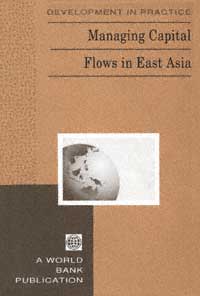 title Managing Capital Flows in East Asia Development in Practice - photo 1