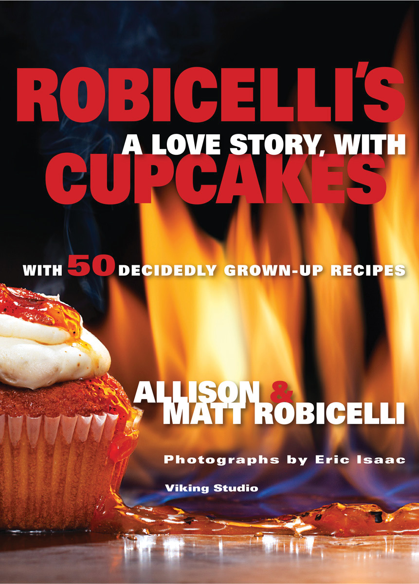 Robicellis a love story with cupcakes with 50 decidedly grown-up recipes - image 3