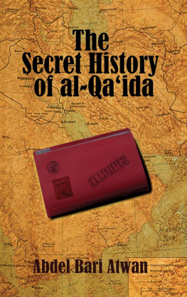 Bin Laden Osama The Secret History of al Qaeda