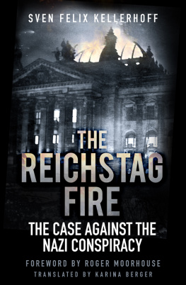Berger Karina - The Reichstag Fire