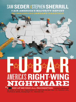 Bush George Walker - F.U.B.A.R: Americas right-wing nightmare