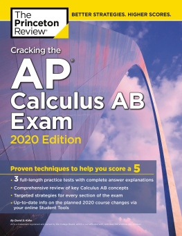 Penguin Random House. - The Princeton Review: cracking the AP calculus AB exam