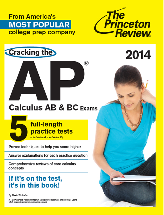 Cracking the AP Calculus AB BC Exams 2014 Edition - image 1