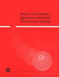 title Review of Colombias Agriculture and Rural Development Strategy - photo 1