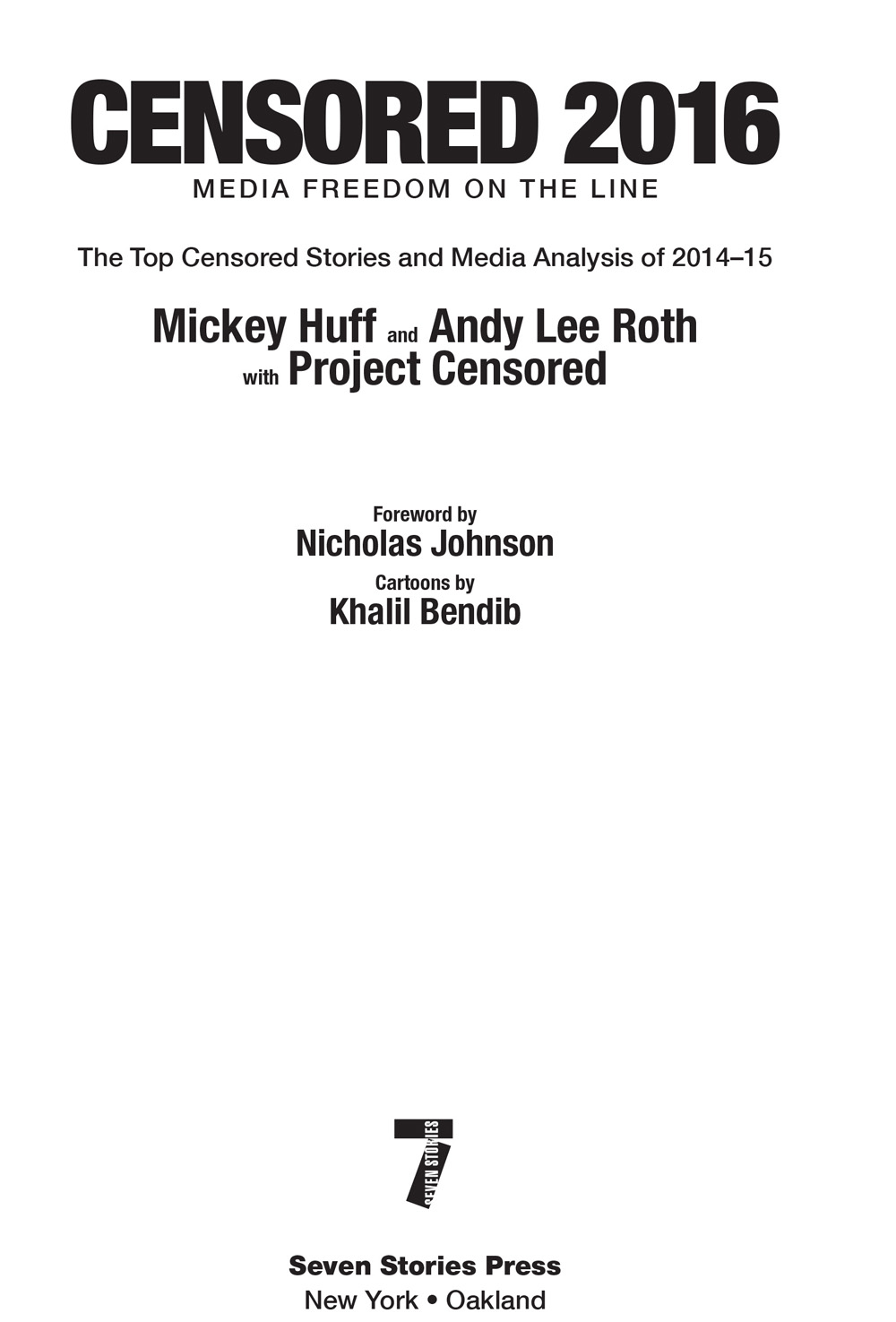 Copyright 2015 by Mickey Huff and Andy Lee Roth Foreword 2015 by Nicholas - photo 2