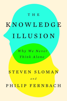Baker - The Knowledge Illusion: Why We Never Think Alone