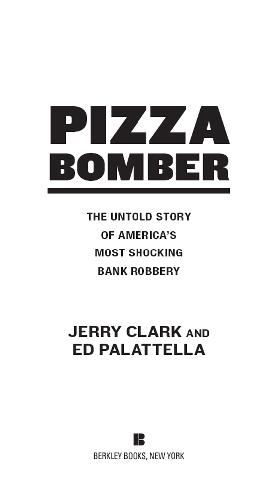 PIZZA BOMBER PIZZA BOMBER THE UNTOLD STORY OF AMERICAS MOST SHO - photo 1