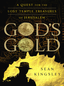 Kingsley - Gods gold: a quest for the lost temple treasures of Jerusalem