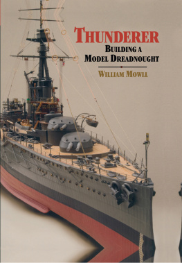 Mowll - Thunderer: building a model dreadnought