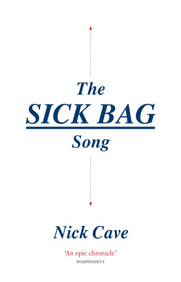 Nick Cave The Sick Bag Song