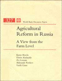 title Agricultural Reform in Russia A View From the Farm Level World - photo 1