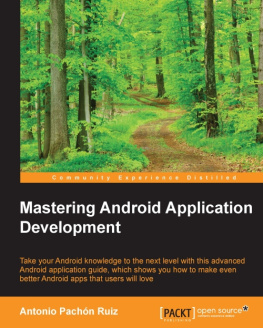 Antonio Pachón Ruiz - Mastering Android Application Development