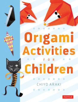 Araki - Origami Activities For Children: Two Volumes in One