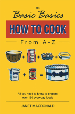 Andrew Graerne - The basic basics how to cook from A-Z