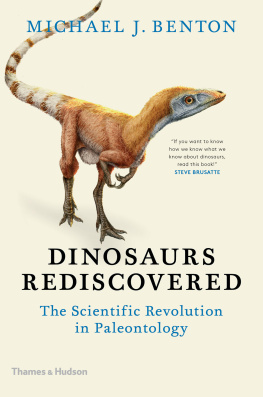 Benton Dinosaurs rediscovered: the scientific revolution in paleontology