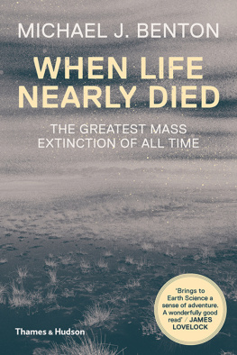 Benton - When life nearly died: the greatest mass extinction of all time