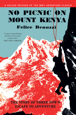 Benuzzi - No Picnic on Mount Kenya