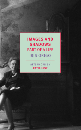 Berenson Bernard Images and shadows: part of a life