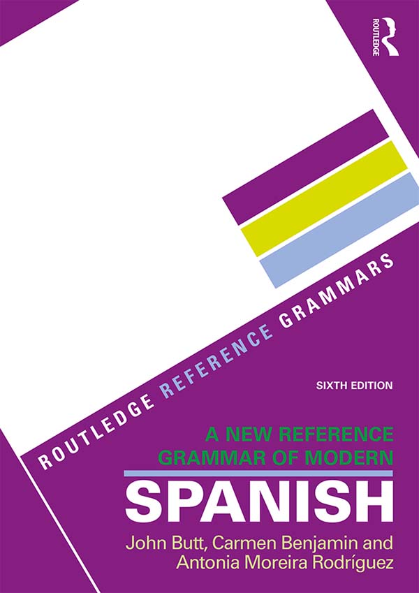 A New Reference Grammar of Modern SPANISH A New Reference Grammar of - photo 1