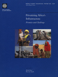 title Privatizing Africas Infrastructure Promise and Challenge World - photo 1