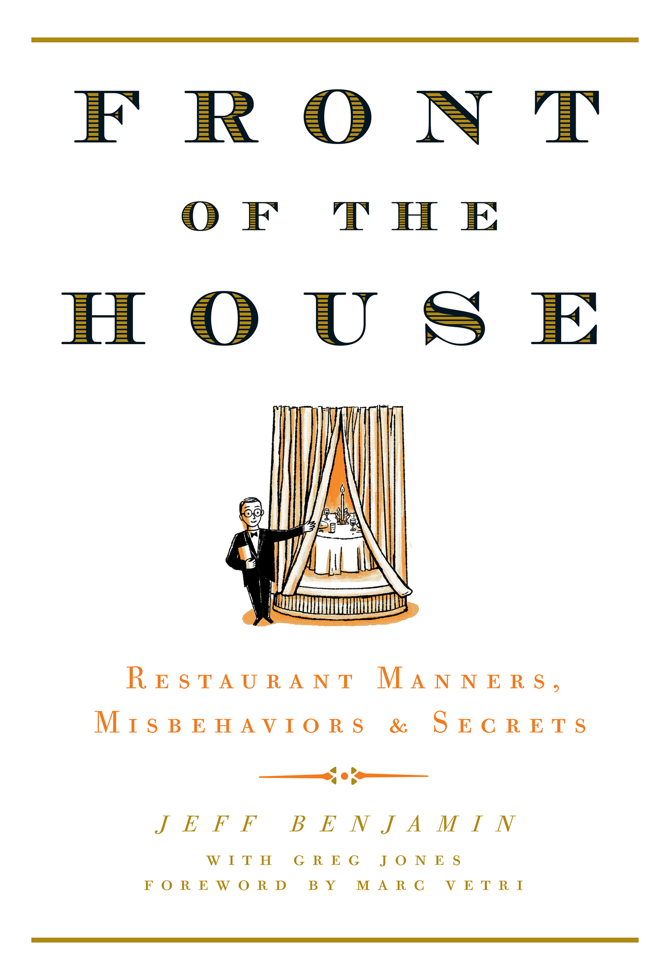 Front of the house restaurant manners misbehaviors and secrets - image 1