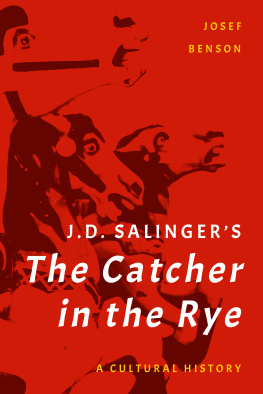 Benson Josef - J.D. Salingers The catcher in the rye a cultural history