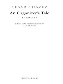 Chávez César - An organizers tale speeches