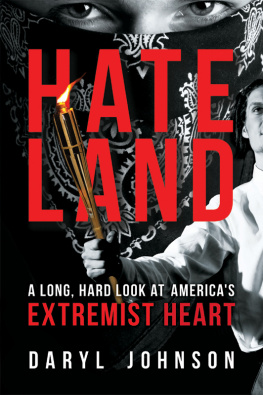 University of South Alabama - Hateland: A Long, Hard Look at Americas Extremist Heart