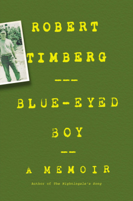 Timberg Blue-eyed boy: a memoir