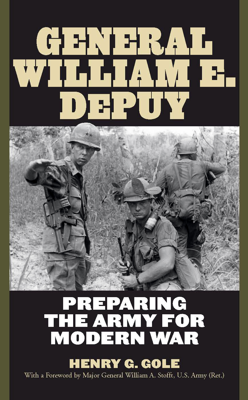 General William E DePuy American Warriors Throughout the nations history - photo 1