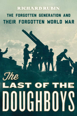 Rubin The last of the doughboys: the forgotten generation and their forgotten World War