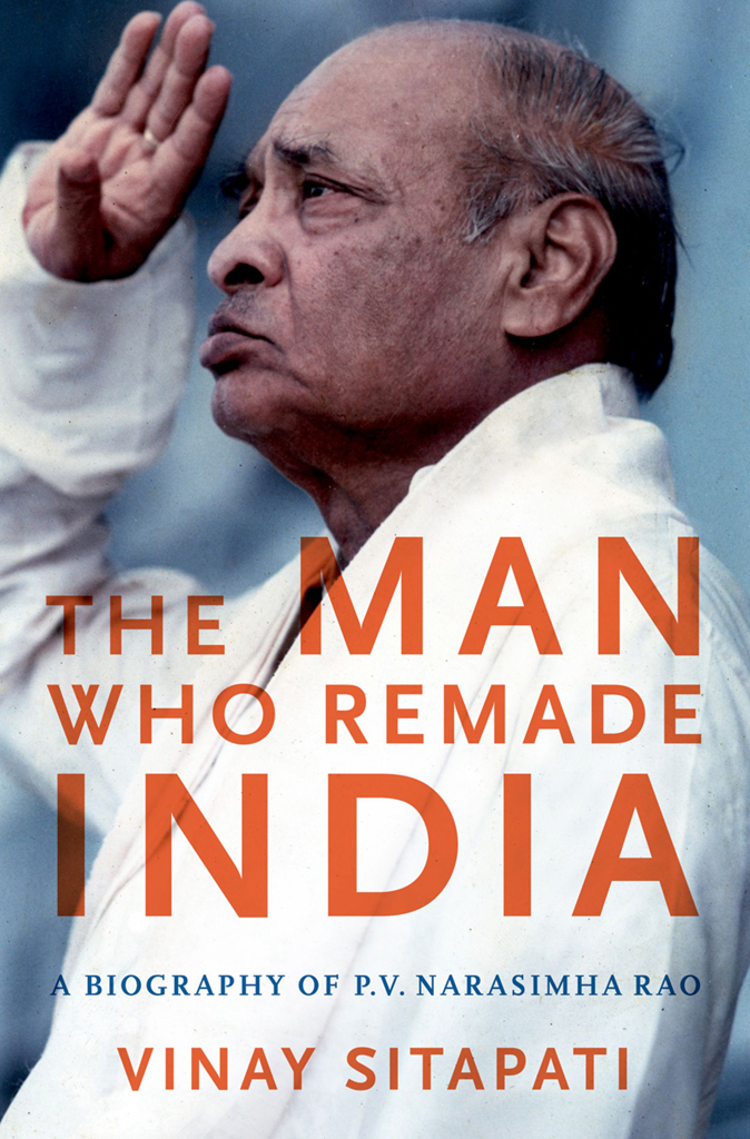 THE MAN WHO REMADE INDIA MODERN SOUTH ASIA Ashutosh Varshney Series Editor - photo 1