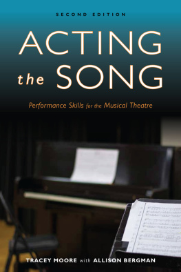 Bergman Allison Acting the song: performance skills for the musical theatre