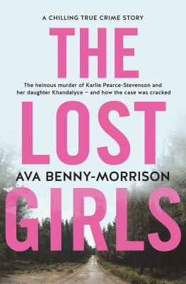 Benny-Morrison Ava - The Lost Girls: A Chilling True Crime Story