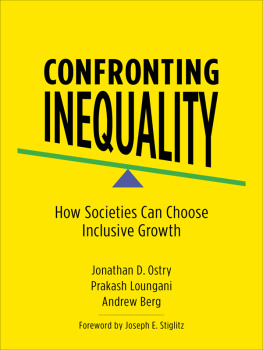 Berg Andrew Confronting inequality: how societies can choose inclusive growth