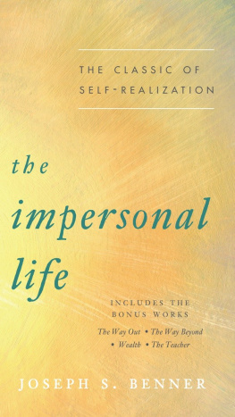 Benner The impersonal life: the classic of self-realization